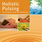 Cover des Buches Holistic Pulsing vom Laudatio Verlag